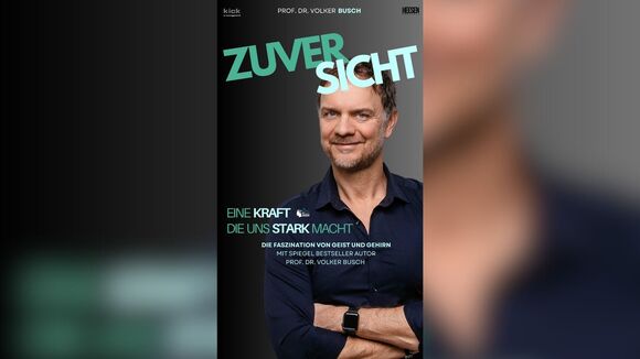 Prof. Dr. Volker Busch - Zuversicht
