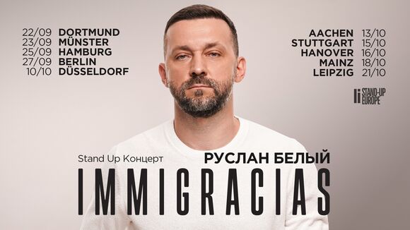 Ruslan Belyy. Stand-up-Tour "Immigracias"