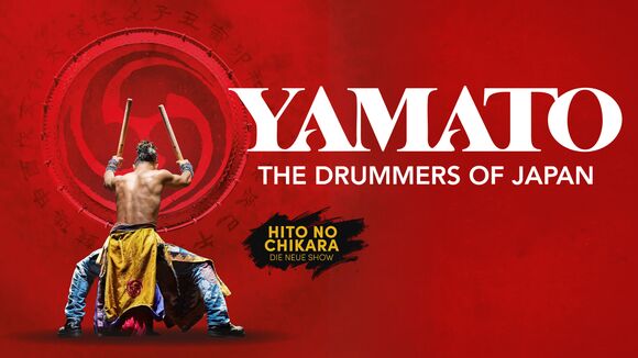 YAMATO - The Drummers of Japan